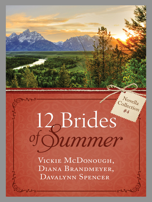Title details for The 12 Brides of Summer Novella Collection #4 by Vickie McDonough - Available